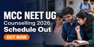 MCC NEET UG Counselling 2026 Schedule Released at mcc.nic.in; Check Round 1 Registration Date